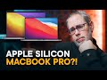 Apple Silicon MacBook Pro — Ultimate Powerhouse?