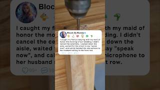 I Caught My Fiance Sleeping With My Maid Of Honor The Morning Of Our Wedding I Didnt Cancel