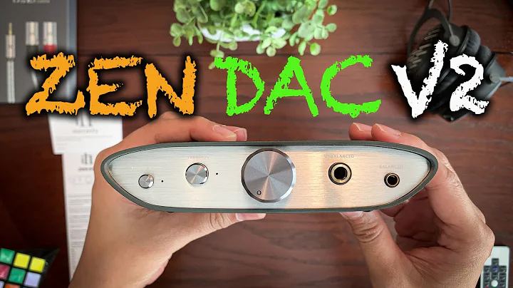 iFi Zen DAC V2 Unboxing and First impressions