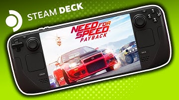 Need for Speed Payback - Steam Deck OLED Gameplay Steam OS 3.5.7