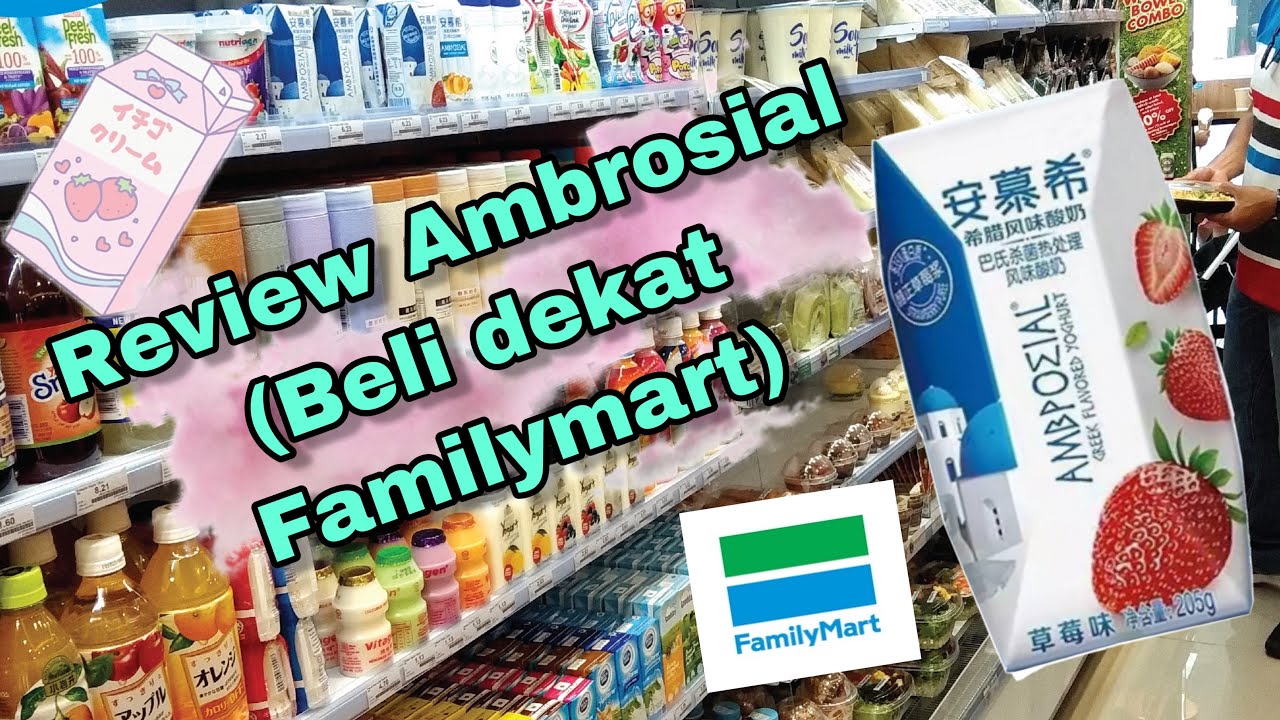 Ambposial Greek Yogurt Review Beli Dekat Family Mart Youtube