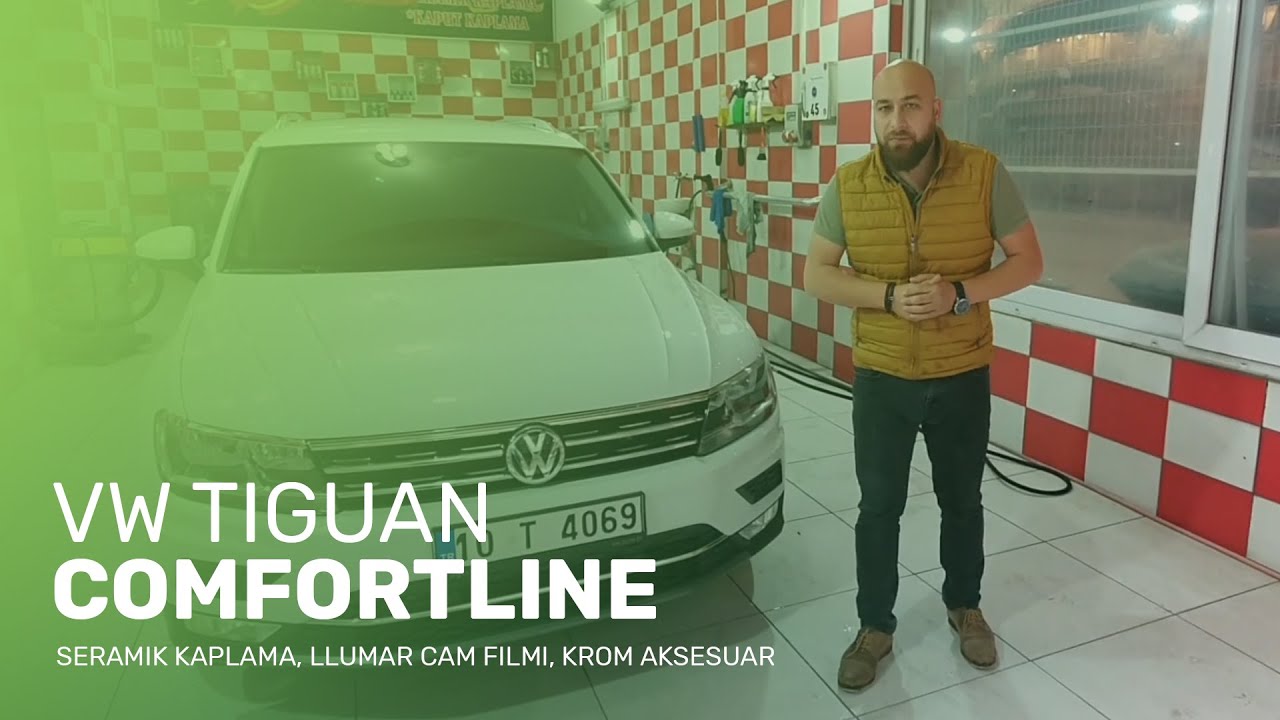 VW Tiguan Comfortlline // Seramik Kaplama, LLumar Cam Filmi, Krom Aksesuar