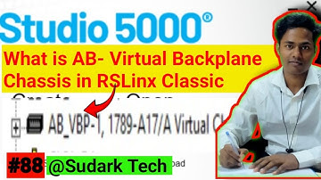 What is AB-Virtual Backplane Chasis in RSLinx Classic | Rockwell Automation | Sudark Tech