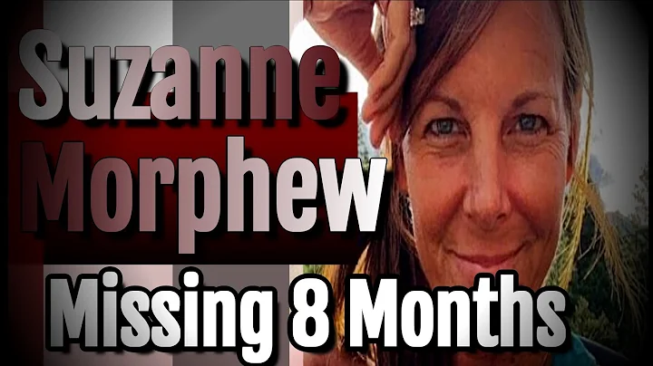 8 months since Suzanne Morphew first went missing ...