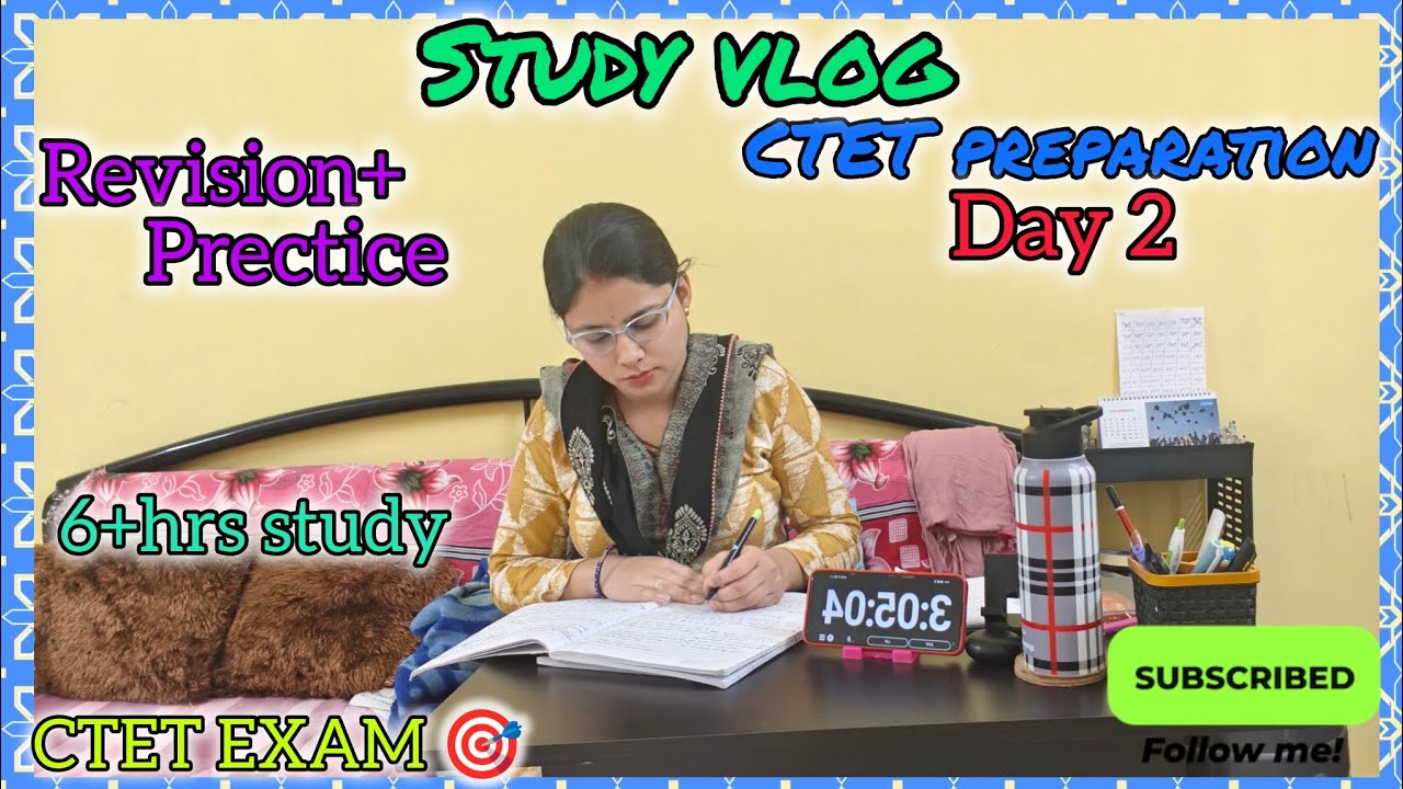 Study vlog🎯//Revision+Prectice//CTET preparation//6+hrs study 