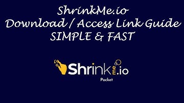 shrinkme.io | Download/Access Links Guide | SIMPLE & FAST