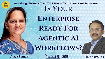 Is Your Enterprise Ready For Agentic AI Workflows?