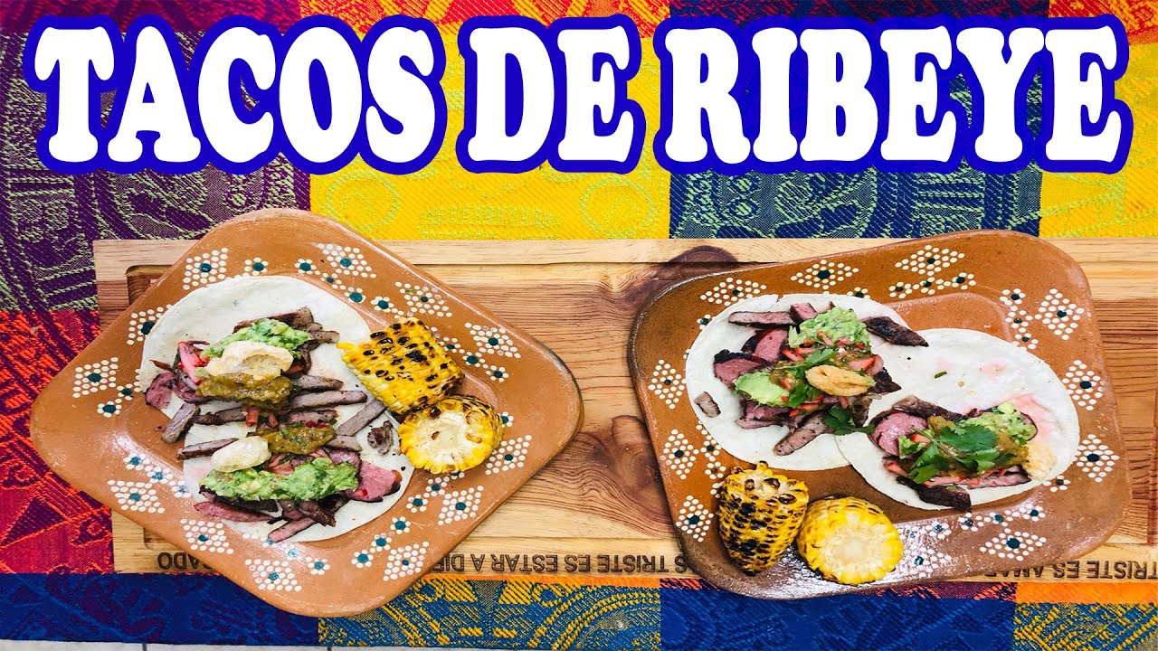 TACOS DE RIBEYE A NUESTRO ESTILO l La Vaquita
