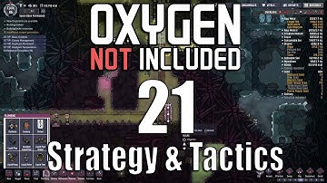 Oxygen Not Included Strategy & Tactics 21: Under Pressure