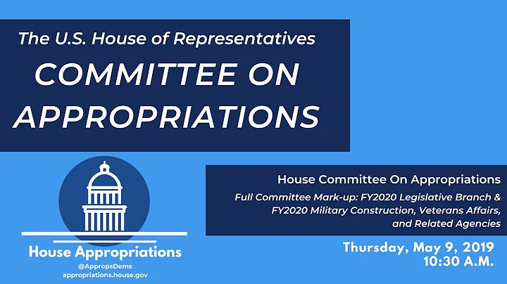 Full Committee Mark-up of FY2020 Leg. Branch; MilCon-VA (EventID=109454)