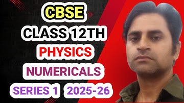 class 12th physics numericals cbse board 🔥 | series 1 | important physics questions 2026 📘 #cbse 