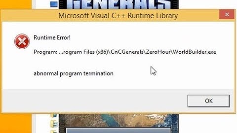 How to fix C&C Generals Zero hour World Builder Runtime error at Startup /  Not Working