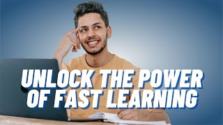 How to Learn Anything Fast and Remember It (Pt.1)
