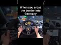 POV crossing the german border with a Porsche