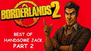 Why Handsome Jack is the Most Savage Villain Ever