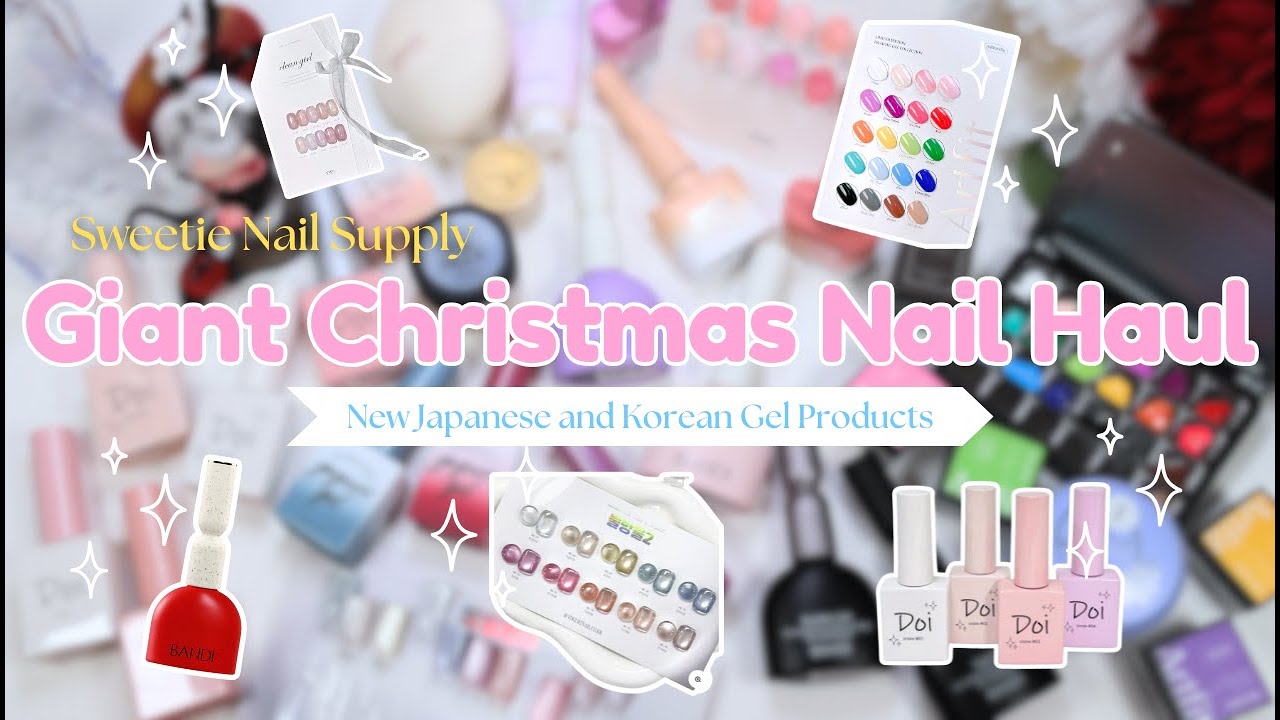 Huge Japanese and Korean Nail Haul 🛒🎀📦- What Did I get For Christmas from Sweetie Nail Supply?