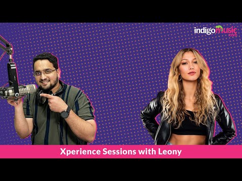 Xperience Sessions with Leony