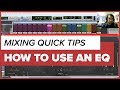 How To Use EQ In Pro Tools | The Basics of EQ - Mixing Tutorial