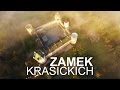 ZAMEK KRASICKICH | POLSKA | 4K