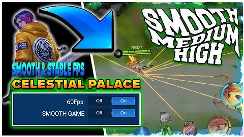 For Smooth, Medium & High Graphics - Low Resolution Celestial Palace Script