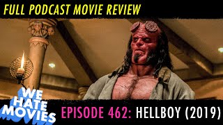 Celebrity We Hate Movies - Hellboy (2019) COMEDY PODCAST MOVIE REVIEW Wealth