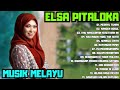 Elsa Pitaloka Full Album||Lagu Slow Rock 2023||Kau Hancurkan Kesetiaan Ini,Merayu Tuhan