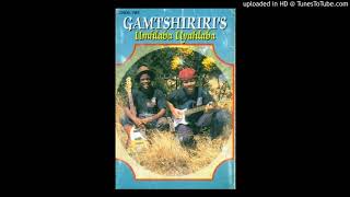 Gamtshiriri's-Thula Hliziyo