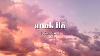 anak ilo by indah wal (lyrics) | tausug song 🎶