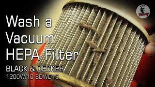 How to Effectively Clean a Vacuum Cleaner Filter 2021 | Cleaning HEPA Filter