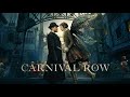 Carnival row  cast tribute