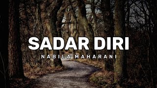 Sadar Diri - Nabila Maharani (Lirik)