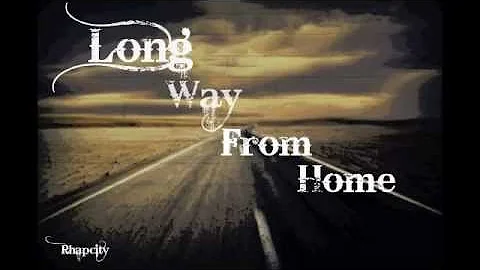 Long way from home