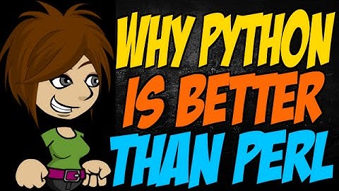 Why Python is Better than Perl