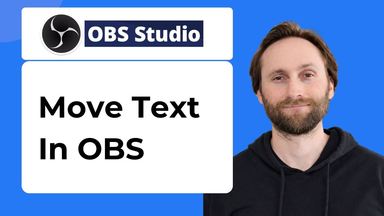How to Move Text in OBS Studio [2026 Guide] - YouTube