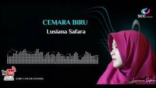 CEMARA BIRU / Lusiana Safara (cover)