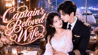 Flash-Married a Cold Pilot After a Blind Date—Now He Melts for Me Every Night 🔥💘 #drama