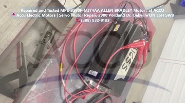 Repaired and Tested MPL-B560F-MJ74AA Allen Bradley Servo Motor, at ACCU