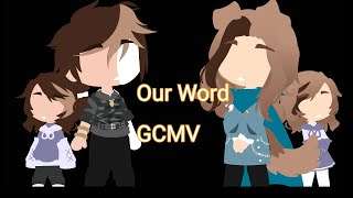 Our Word l GCMV l backstory of Sam and Shelby