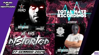 Ikaro & Romiz @ Total Hate Recordings – We Are Distorted fueled by NovitHard (27.01.2024)