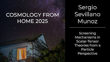 Sergio Sevillano Munoz - Screening Mechanisms in Scalar-Tensor Theories from a Particle Perspective