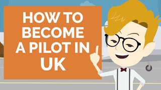 Pilot Training: Step-by-Step Guide on How to become a Pilot in the United Kingdom