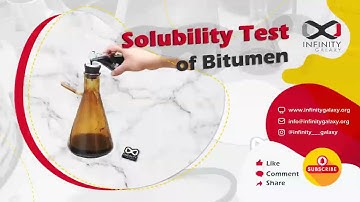 Solubility Test of Bitumen.