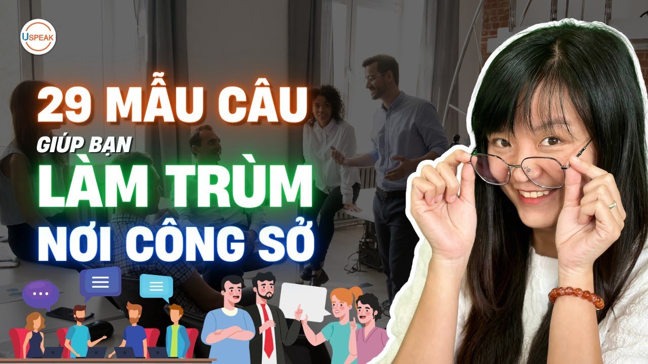 29 MẪU CÂU GIAO TIẾP ĐƠN GIẢN GIÚP BẠN 