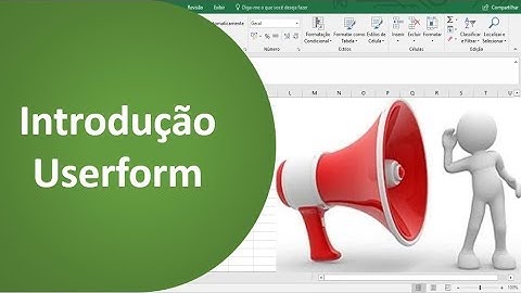 [VBA] - Introdução ao uso de Userform nos programas do Pacote Office