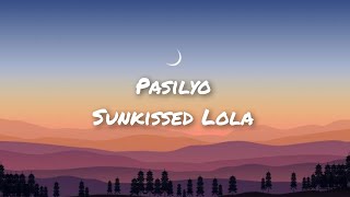 Pasilyo - SunKissed Lola (Lyrics) | Caycee
