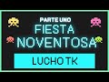 Fiesta noventosa 90's Parte 1 - Cerrando el año