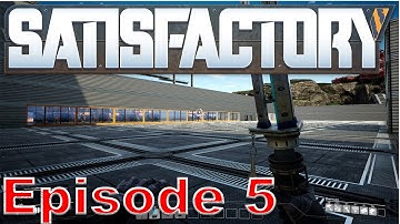 Satisfactory Mega Base! Ep. 5: I STARTED MOVING INTO THE MEGABASE!