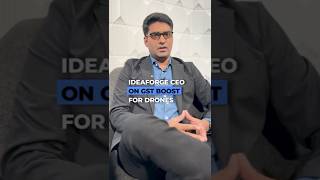 IdeaForge CEO Ankit Mehta on GST Boost for Drone Industry | Exclusive