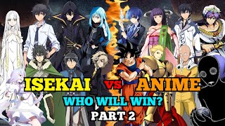 Part 2 | Isekai vs Anime Tournament #anime #animeedit #animeshorts #debate #viral #shorts