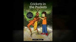 Crickets in the Pockets - A New Children's Book 